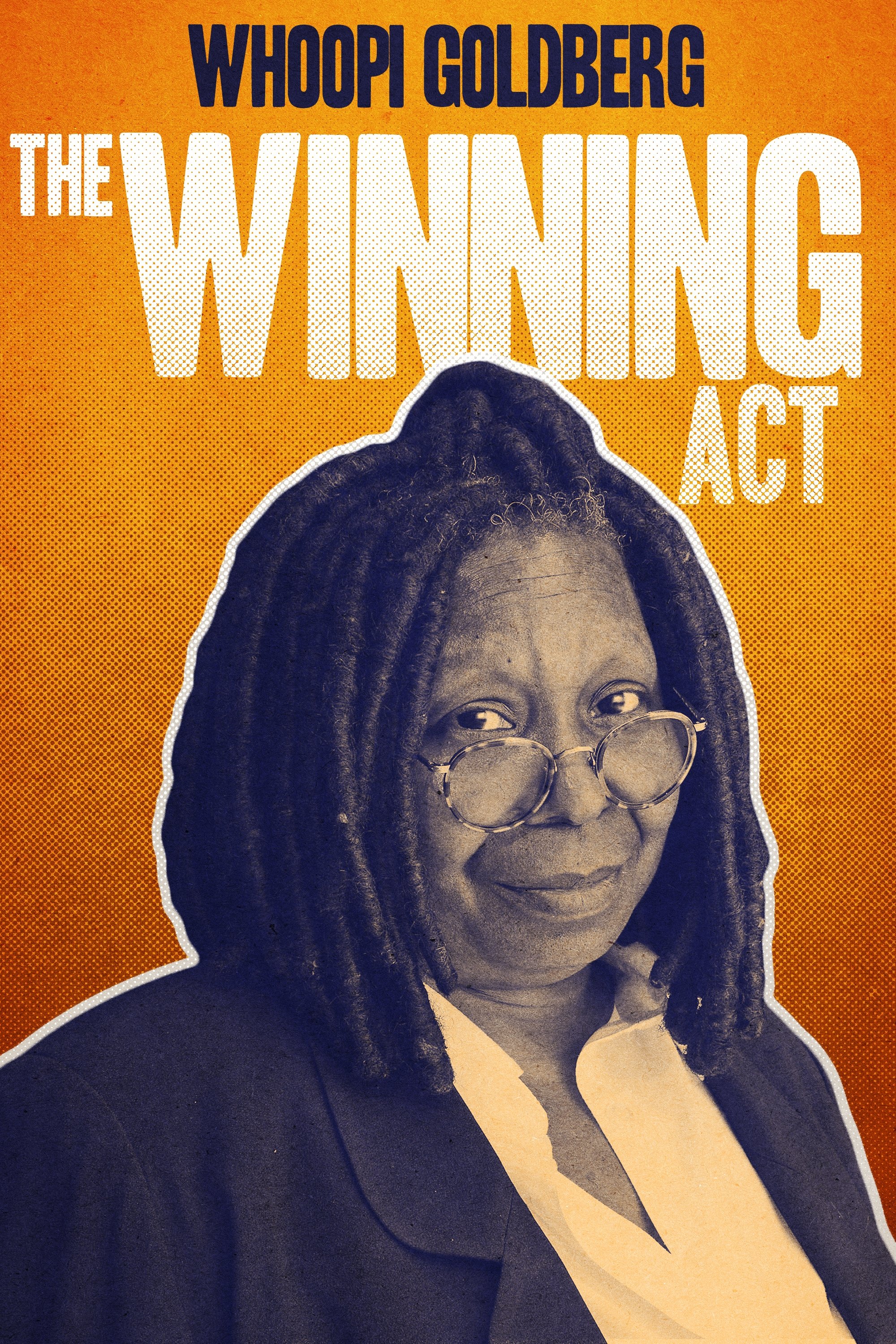 Постер Whoopi Goldberg: The Winning Act